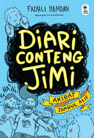 Komik: Diari Conteng Jimi #2 - Akibat Jambul Alif