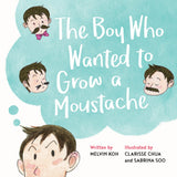 The Boy Who Wanted To Grow A Moustache