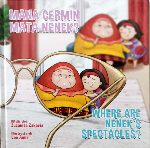 Mana Cermin Mata Nenek? /  Where Are Nenek's Spectacles?