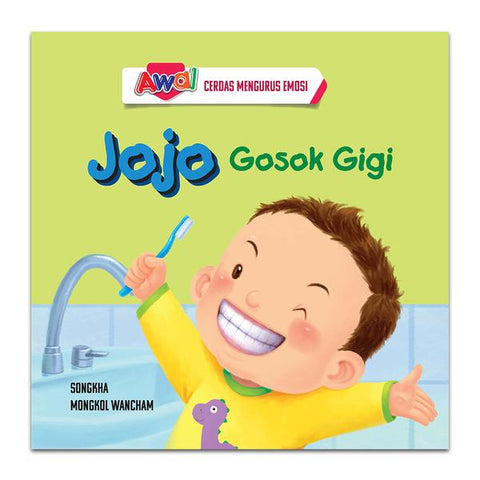 Siri Cerdas Mengurus Emosi: Jojo Gosok Gigi