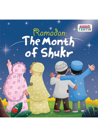 Ramadan: A Month of Shukr