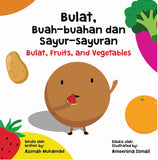 Bulat, Buah-buahan dan Sayur-sayuran