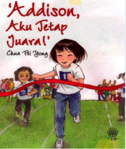 Novel Kanak-kanak: Addison, Aku Tetap Juara!