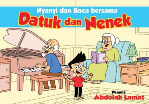 Nyanyi dan Baca Bersama Datuk dan Nenek