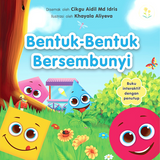 Bentuk-bentuk Bersembunyi (Lift-the-flap Board Book)