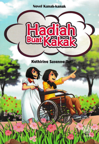 Novel Kanak-kanak: Hadiah Buat Kakak