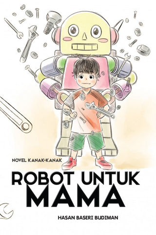 Novel Kanak-kanak: Robot Untuk Mama